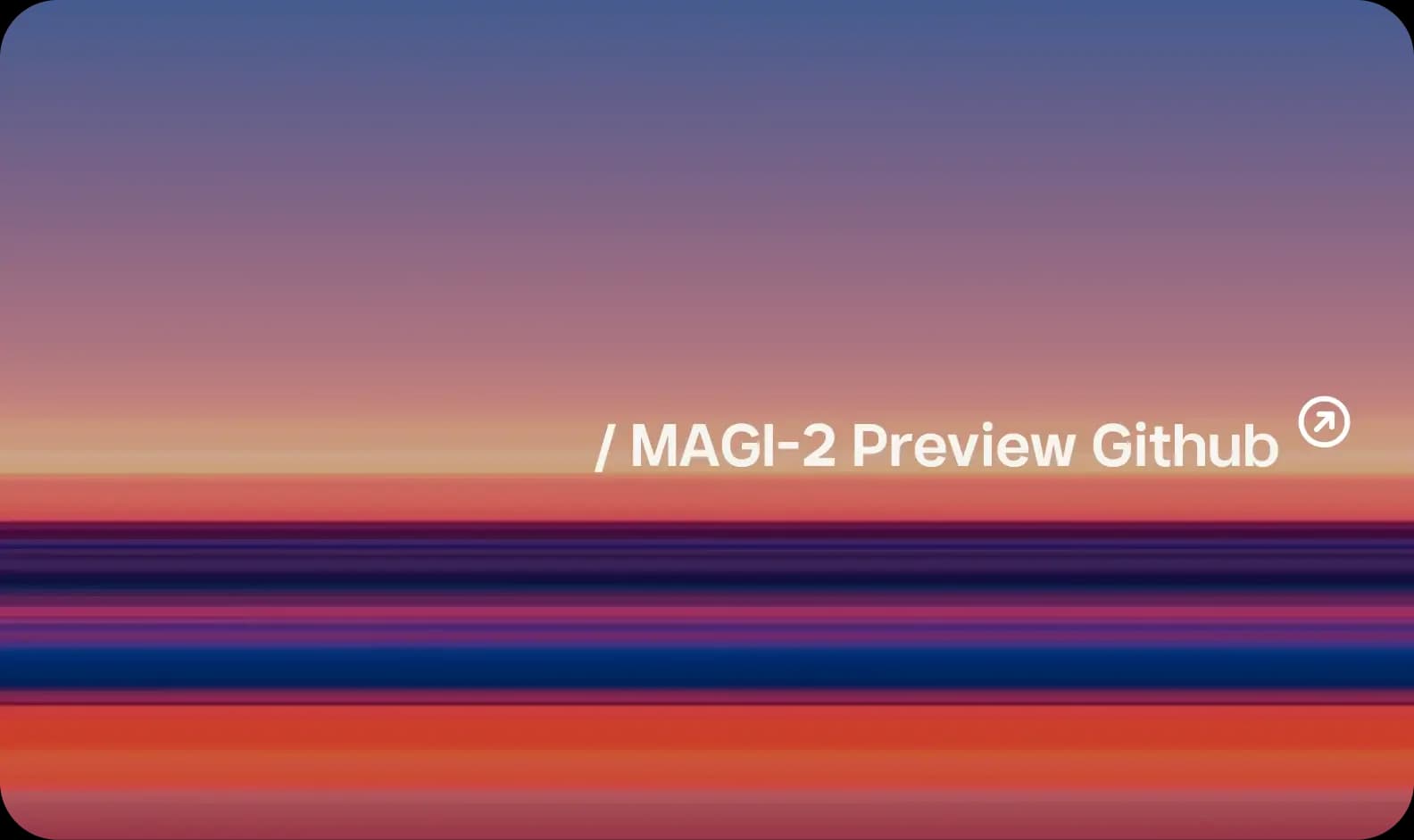 Sand AI launches Magi 2 preview model