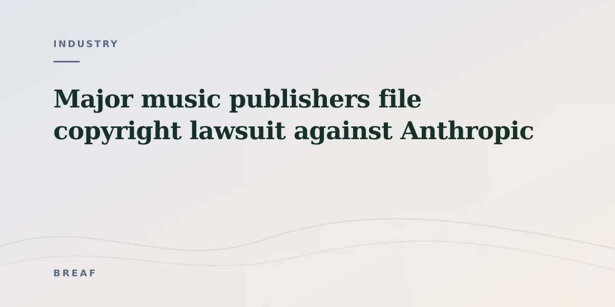 Major music publishers file copyright lawsuit against Anthropic